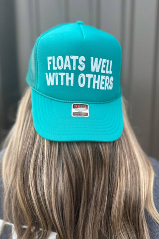 Floats Well With Others Trucker Hat