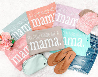 God Made Me A Mama Graphic Tee